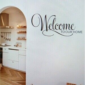 Welcome To Our Home Vinyl Quote Wall Sticker Home Decor Living Room Entry Way